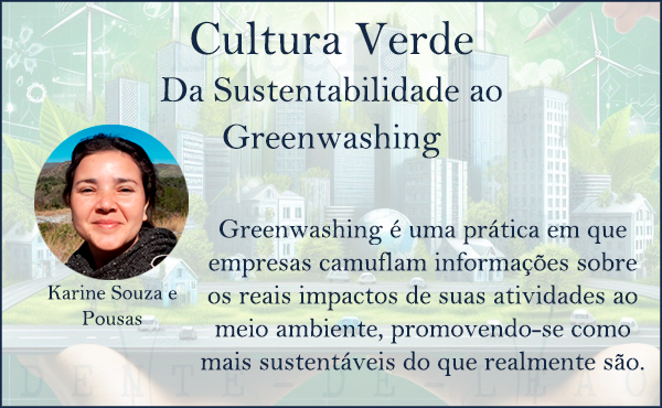 Cultura Verde Sustentabilidade ao greenwashing