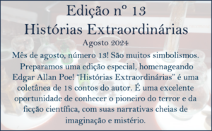 Edição 13 Histórias Extraordinárias