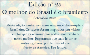 O melhor do Brasil é o brasileiro